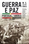 Guerra E Paz Portugal Angola 1961-1974
