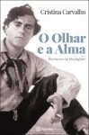 Olhar E A Alma, O