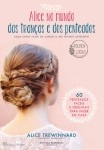 Alice No Mundo Das Trancas E Dos Penteados