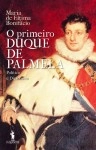 Primeiro Duque De Palmela, O