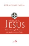 Voltar A Jesus
