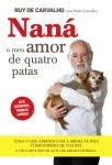 Nana O Meu Amor De Quatro Patas
