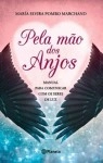 Pela Mao Dos Anjos