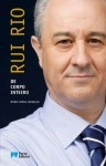 Rui Rio De Corpo Inteiro