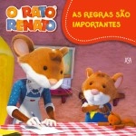 Regras Sao Importantes, As
