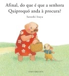 Afinal Do Que E Que A Senhora Quiproquo Anda A Procura