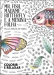 Mr Fish Madame Butterfly E A Menina Folha