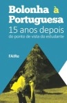 Bolonha A Portuguesa 15 Anos Depois