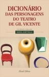 Dicionario Das Personagens Do Teatro De Gil Vicente