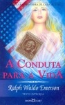 Conduta Para A Vida, A