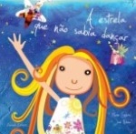 Estrela Que Nao Sabia Dancar, A