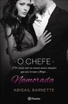 Chefe, O Vol2 - Namorada