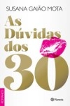 Duvidas Dos 30, As