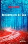 Reencontros Com O Meu Guia