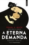 Eterna Demanda, A