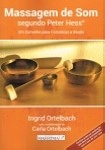 Massagem De Som Segundo Peter Hess