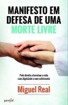 Manifesto Em Defesa De Uma Morte Livre
