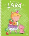 Princesa Lara E O Porquinho, A