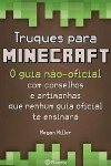 Truques Para Minecraft O Guia Nao Oficial