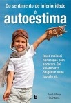 Do Sentimento De Inferioridade A Autoestima