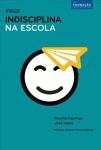 Indisciplina Na Escola