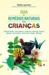 Guia De Remedios Naturais Para Criancas