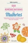 Guia De Remedios Naturais Para Mulheres