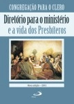 Diretorio Para O Ministerio E A Vida Dos Presbiteros