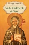 Santa Hildegarda De Bingen