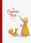 Floresta Dos Reis, A