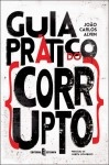 Guia Pratico Do Corrupto