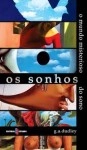 Sonhos, Os