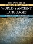 The Cambridge Encyclopedia Of The World's Ancient Languages