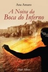 Noiva Da Boca Do Inferno, A