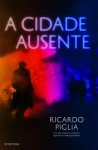Cidade Ausente, A