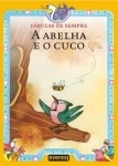 Abelha E O Cuco, A