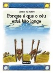 Porque E Que O Ceu Esta Tao Longe