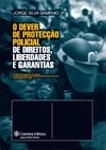 Dever De Proteccao Policial De Direitos Liberdades E Garantias, O