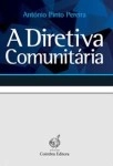 Diretiva Comunitaria, A