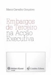 Embargos De Terceiro Na Accao Executiva