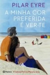 Minha Cor Preferida E Ver-te, A