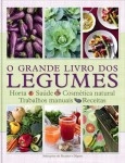 Grande Livro Dos Legumes, O