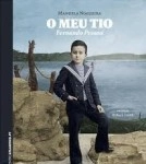 Meu Tio Fernando Pessoa, O