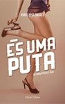 Es Uma Puta
