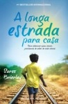 Longa Estrada Para Casa, A