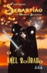 Sebastiao E Os Mundos Secretos Vol2 - O Anel Roubado