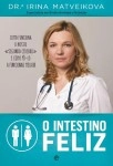 Intestino Feliz, O