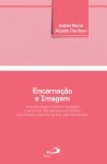 Encarnacao E Imagem