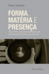 Forma Materia E Presenca