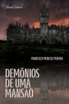 Demonios De Uma Mansao